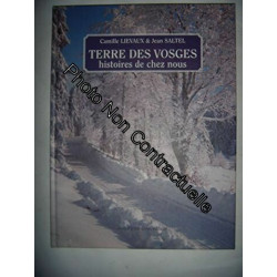 Terre des vosges histoires de chez nous