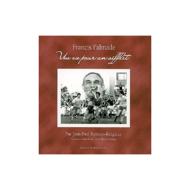 Une Vie pour un Sifflet