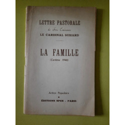 Lettre Pastorale de Son Eminence le La Famille carême