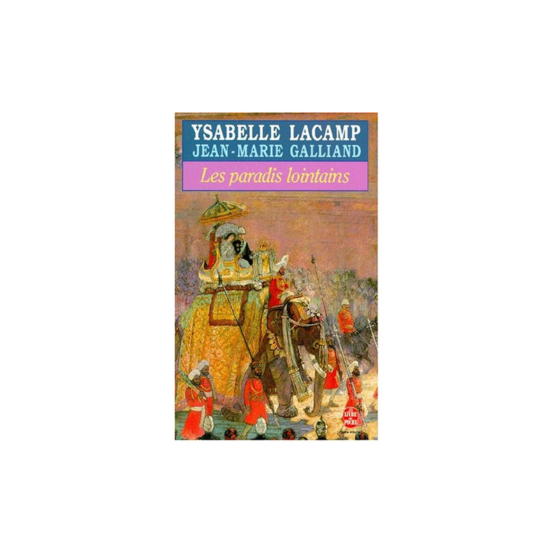 Les Paradis lointains