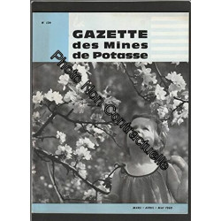 REVUE LA GAZETTE DES MINES DE POTASSE D'ALSACE [No 134] du 01/03/1965
