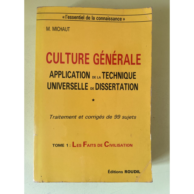 Culture generale : Application de la Technique Universelle de la...