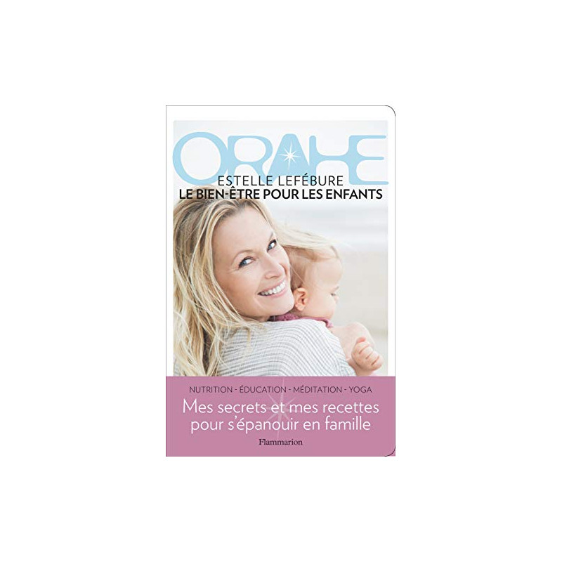 Orahe: Le bien-être pour les enfants