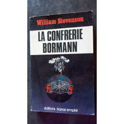 La confrerie bormann