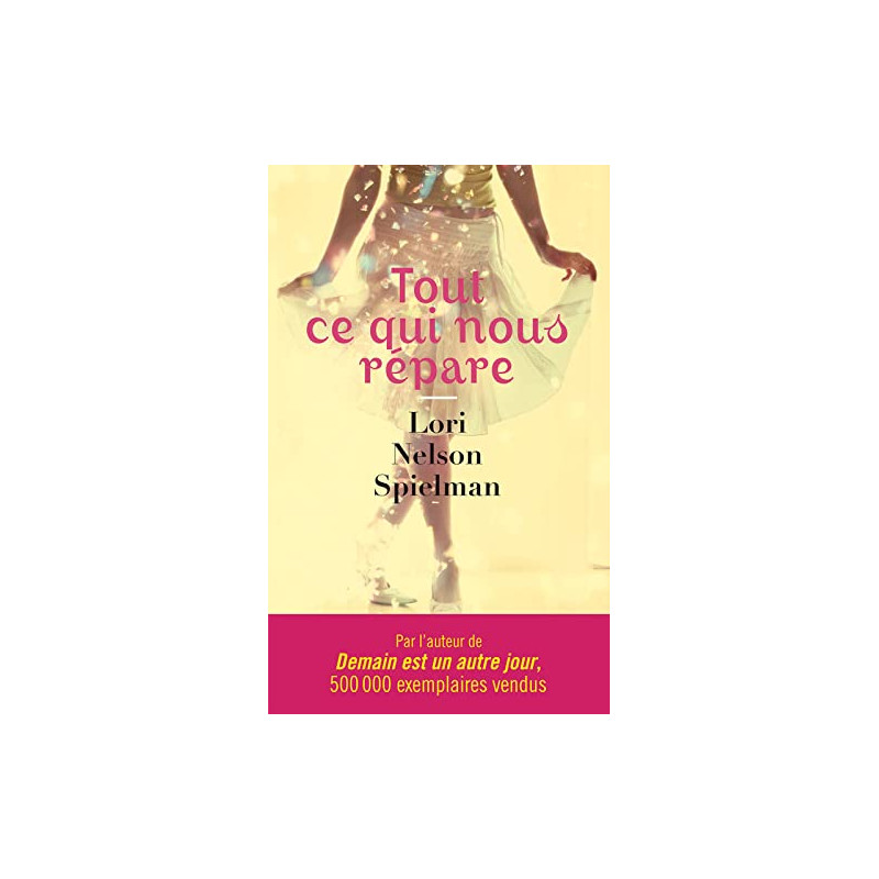 Tout ce qui nous répare