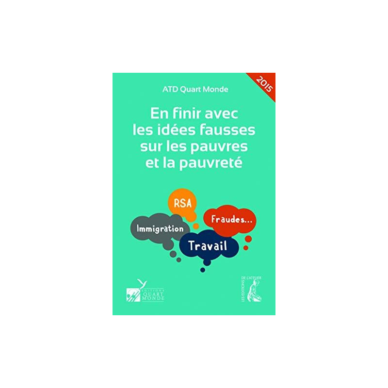 En finir avec les idées fausses sur les pauvres et la pauvreté