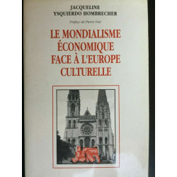 j y hombrecher Le Mondialisme économique face à flambeau