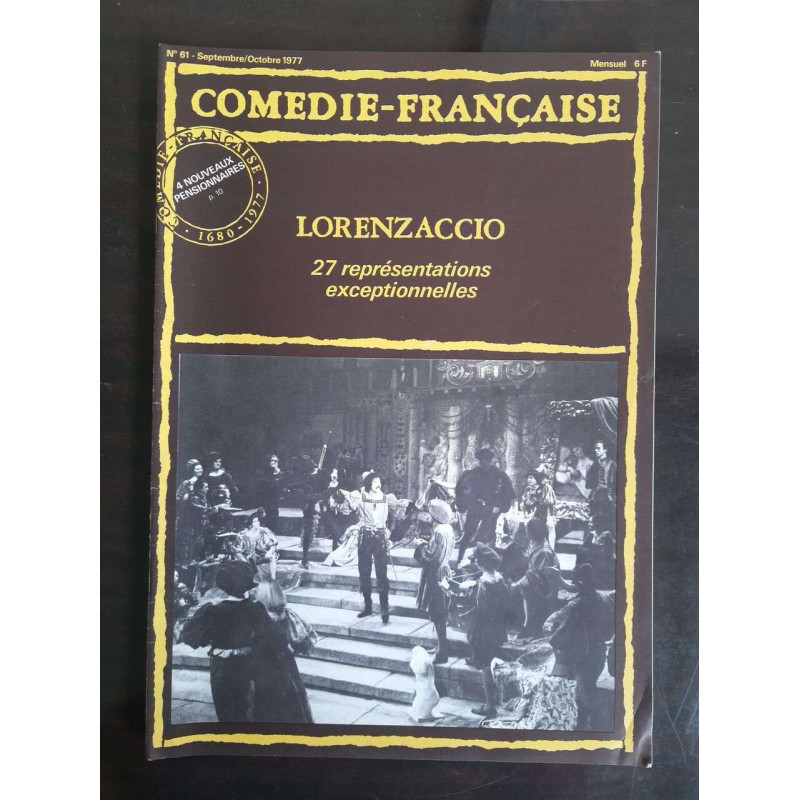 Comedie-Française - Lorenzaccio Nº 61 : 27 représentations...