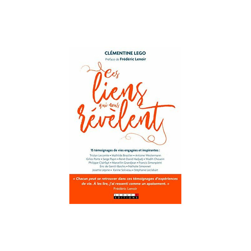 Ces liens qui nous révèlent