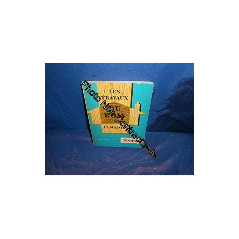 Les travaux du bois a la maison