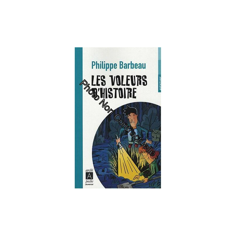 Les voleurs d'Histoire