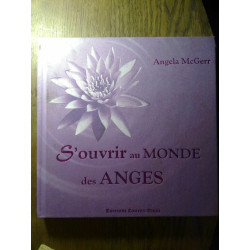 ouvrir au Monde des anges