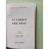 Le Cirque Fricfrac