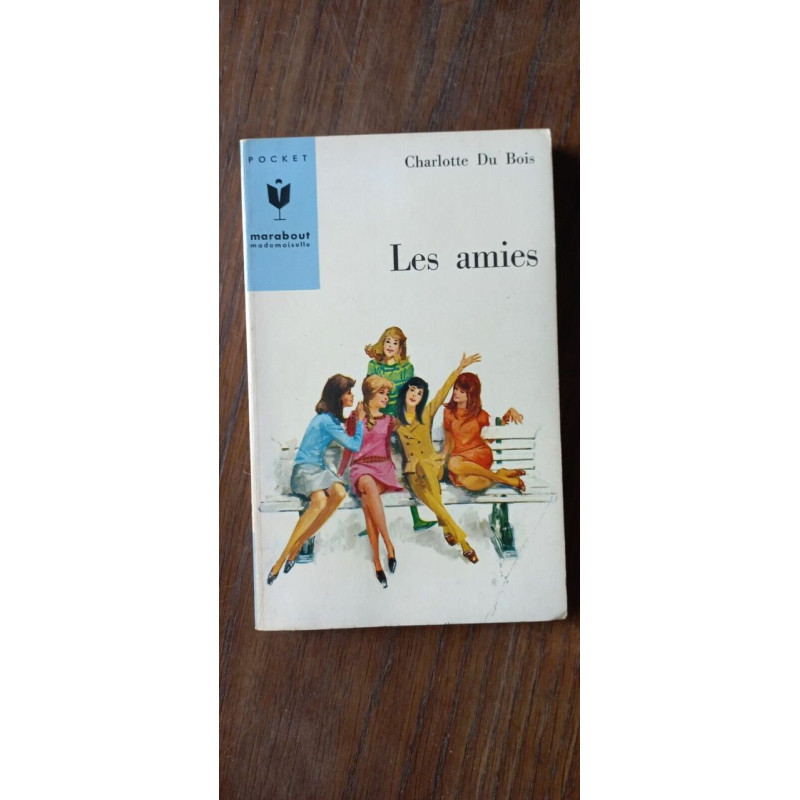 Charlotte Du Bois Les amis pocket