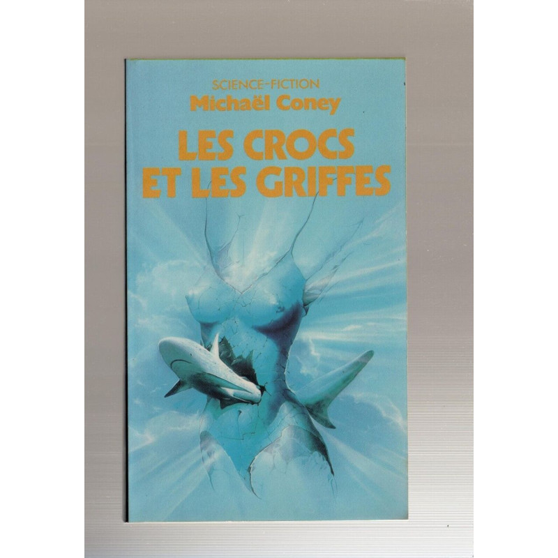 Les crocs et les griffes / roman