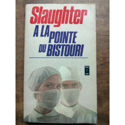 Frank g Slaughter à la pointé du bistouri Presses pocket