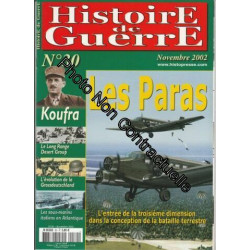 Histoire de Guerre n° 30 Novembre 2002 - Les PARAS / Koufra / Le...