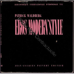 Eros modern' style. bibliothèque internationale d'érotologie n°14