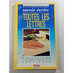Savoir écrire toutes les lettres