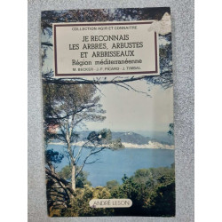 Je reconnais les arbres arbustes et arbrisseaux : Région...