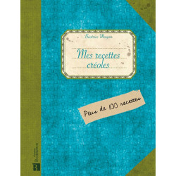 Mes recettes créoles