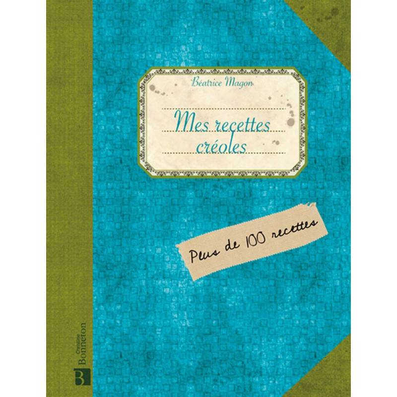 Mes recettes créoles