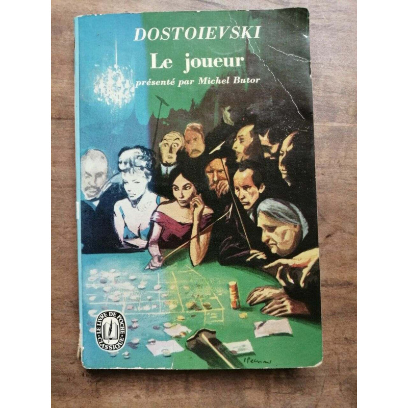 Dostoïevski Le Joueur