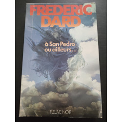 À San Pedro ou ailleurs