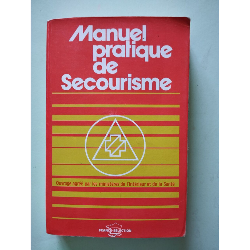 Manuel pratique de secourisme