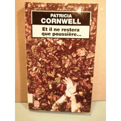 Et il ne restera que poussière