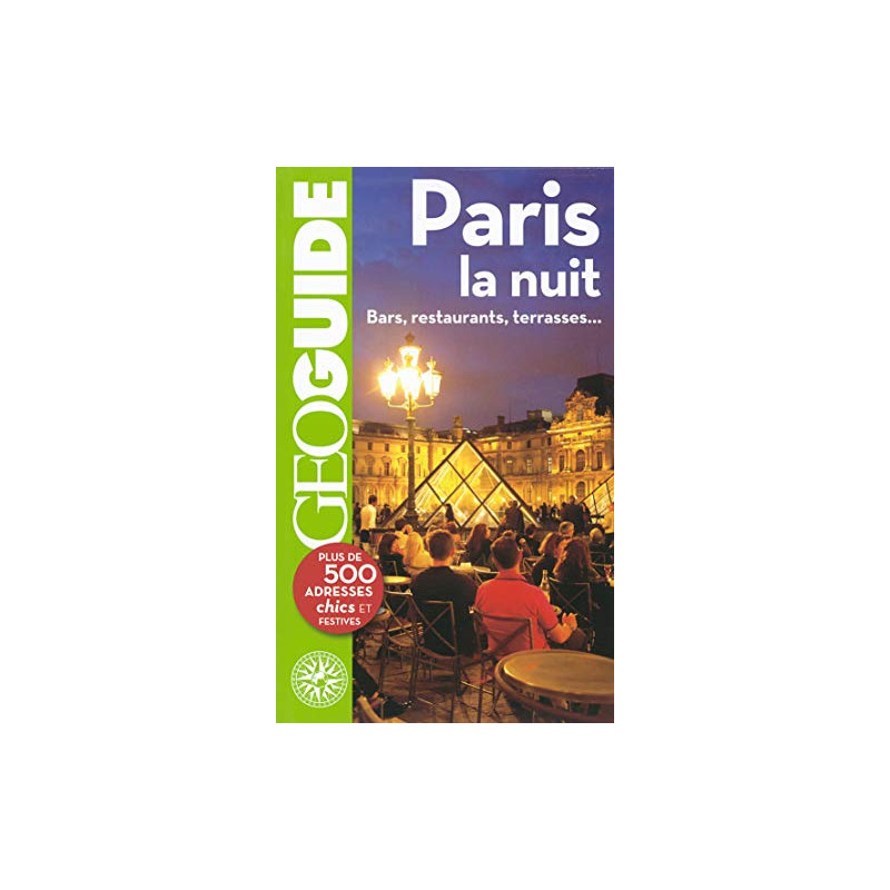 Guide Paris la Nuit