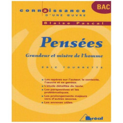 Pensées : Grandeur et misère de l'homme