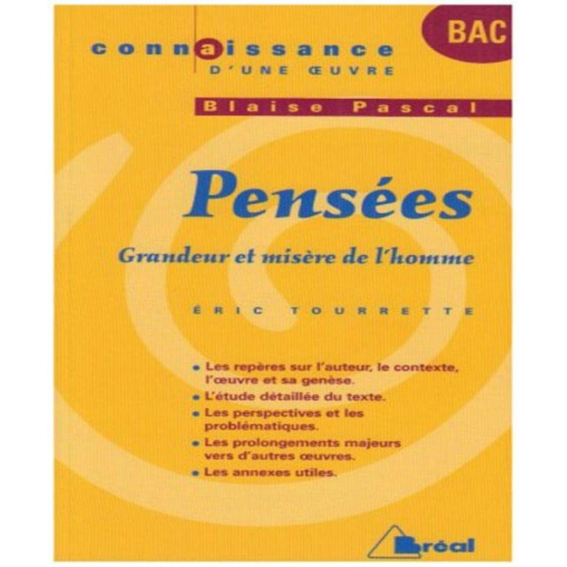 Pensées : Grandeur et misère de l'homme