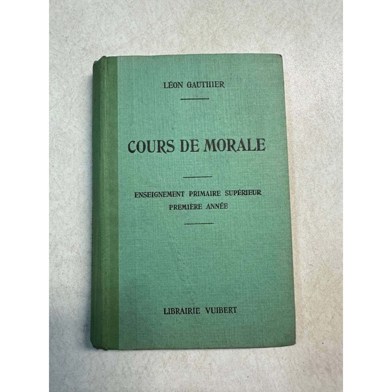 Cours de morale enseignement primaire supérieur première année