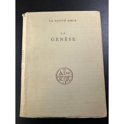 La sainte bible - La genèse