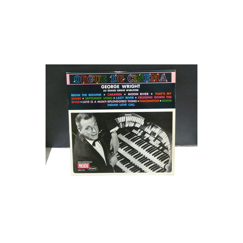 George Wright A L'Orgue De Cinema