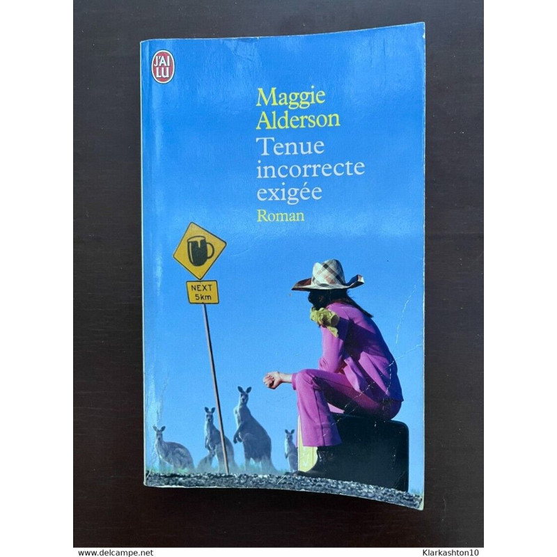 Tenue incorrecte exigée J'ai lu