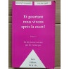 Et pourtant nous vivons après la mort vol 1 f du graal