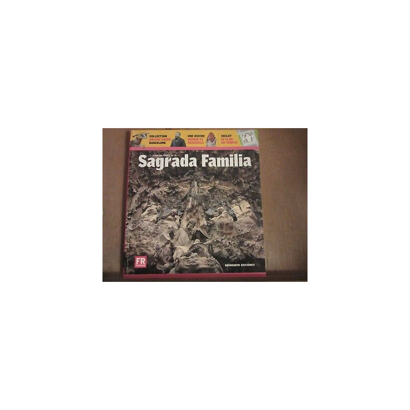 Guide du Temple de la Sagrada familia Dosdearte ediciones