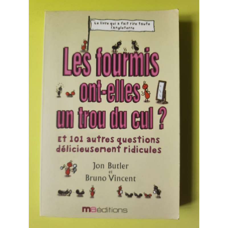 Les fourmis ont-elles un trou du cul