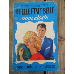 Qu'elle était belle mon étoile Bibliothèque pervenche