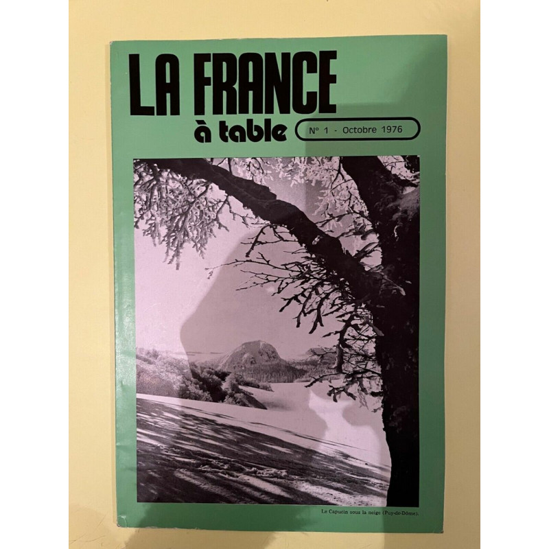 La France à table 1 Octobre 1976