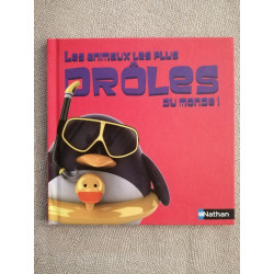 Les animaux les plus drôles du monde