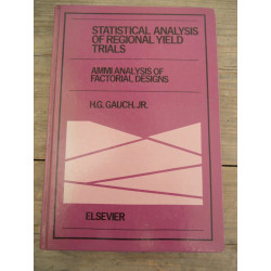 Statistical Analysis of regional Yield trials Ammi Analysis of...