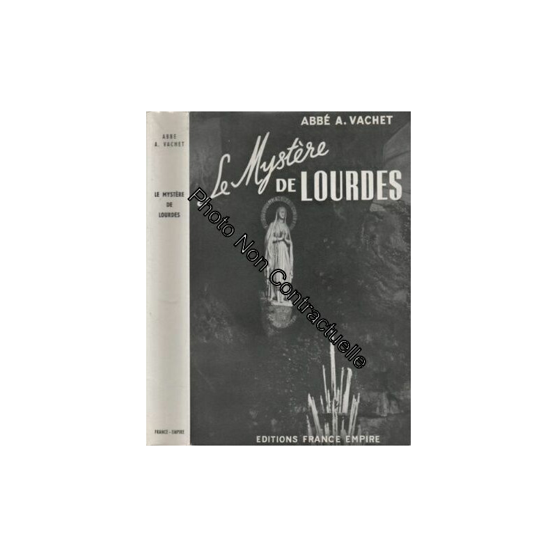 Le mystère de Lourdes
