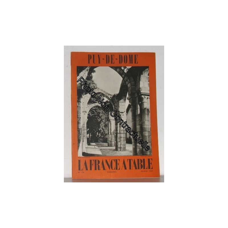 Puy-de-dôme la france a table n°136 février 1969