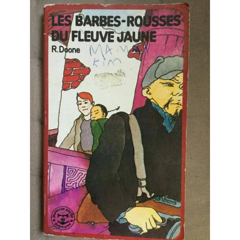 r doone Les barbes rousses du fieuve jaune Jeunesse poche