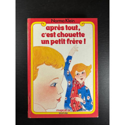 Après tout c'est chouette un petit frère