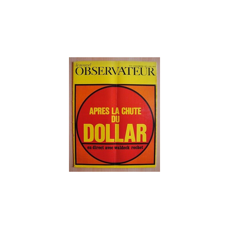 Le Nouvel Observateur n175 Après la Chute du DOLLAR