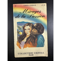 Mirages de la passion